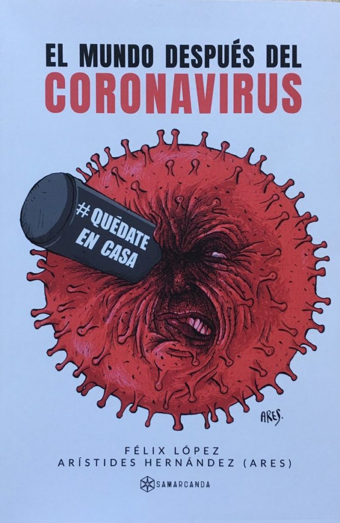 El Mundo después del Coronavirus 1 - primera edición 1